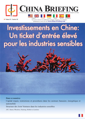 Investissements en Chine: Un ticket d'entrée élevé pour les industries sensibles