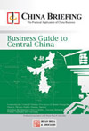 China Briefing Business Guide to Central China
